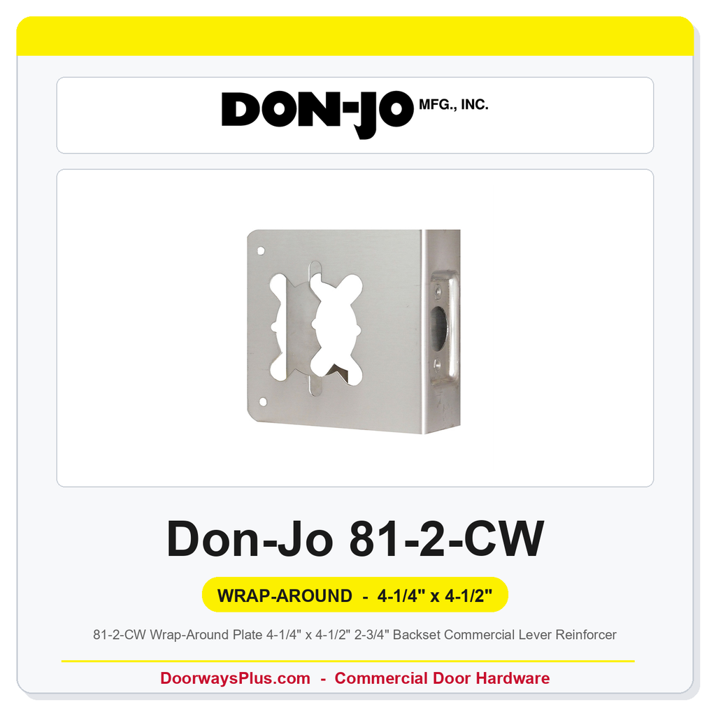 Don-Jo 81-2-CW Wrap-Around Plate 4-1/4" x 4-1/2" | 2-3/4" Backset Commercial Lever Reinforcer
