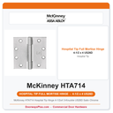 McKinney HTA714 Hospital Tip Hinge 4-1/2x4 3-Knuckle US26D Satin Chrome