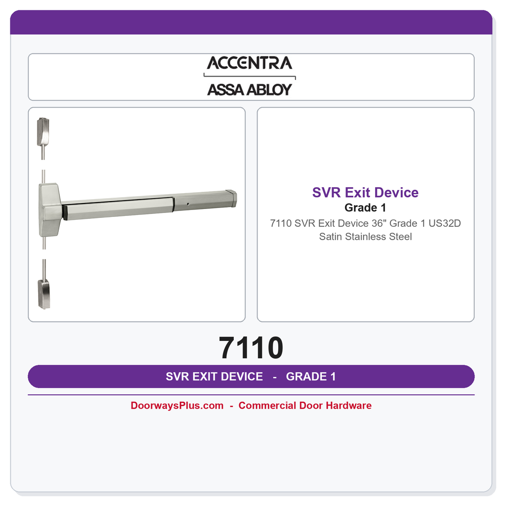 Accentra 7110 SVR Exit Device 36" Grade 1 US32D Satin Stainless Steel