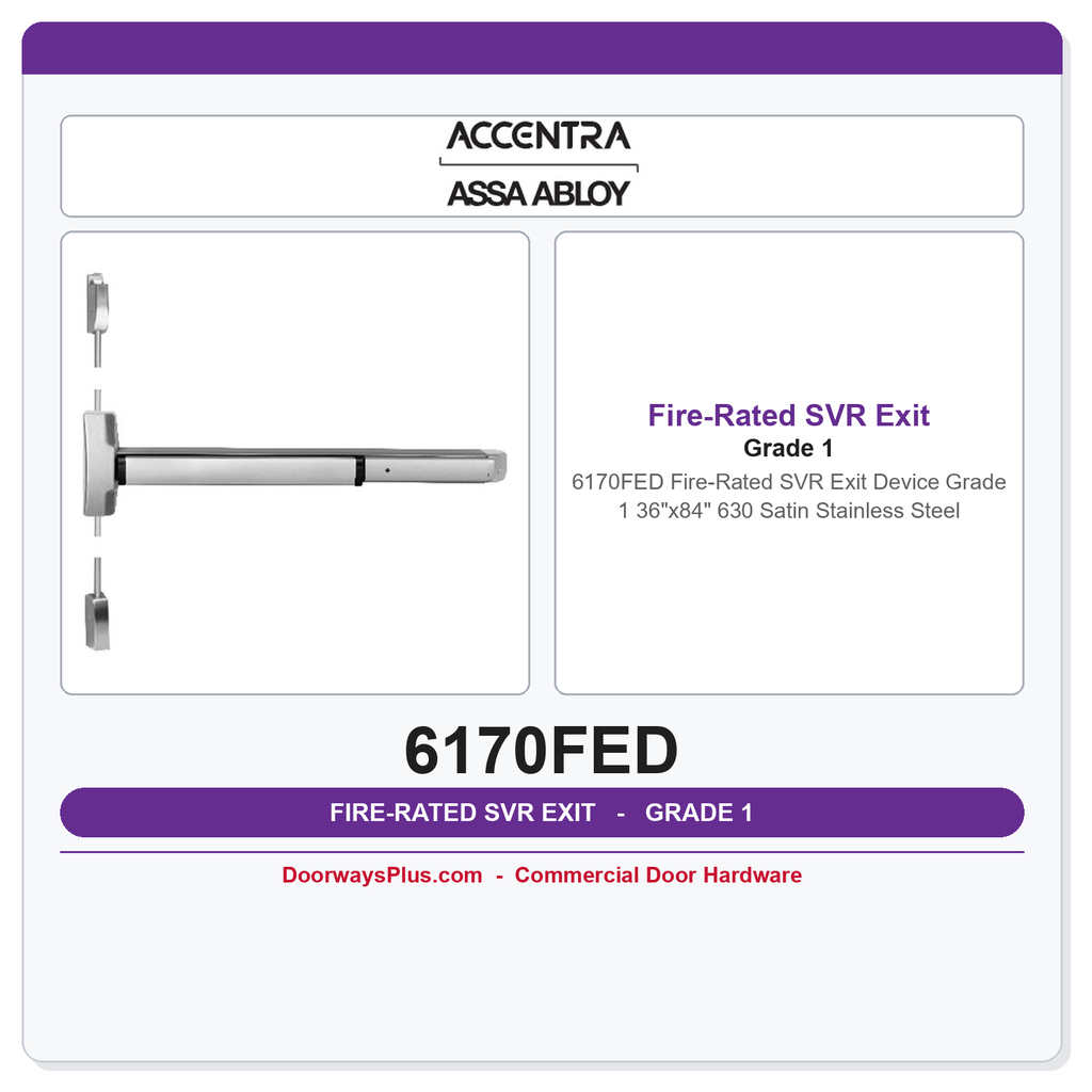 Accentra 6170FED Fire-Rated SVR Exit Device | Grade 1 | 36"x84" | 630 Satin Stainless Steel