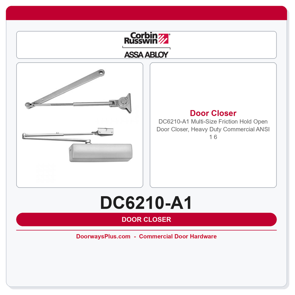 Corbin Russwin DC6210-A1 Multi-Size Friction Hold Open Door Closer, Heavy Duty Commercial ANSI 1–6