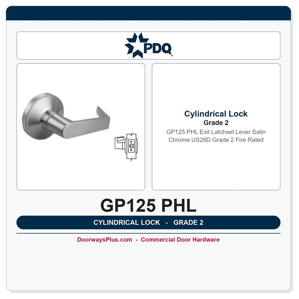 PDQ GP125 PHL Exit Latchset Lever Satin Chrome US26D | Grade 2 Fire Rated