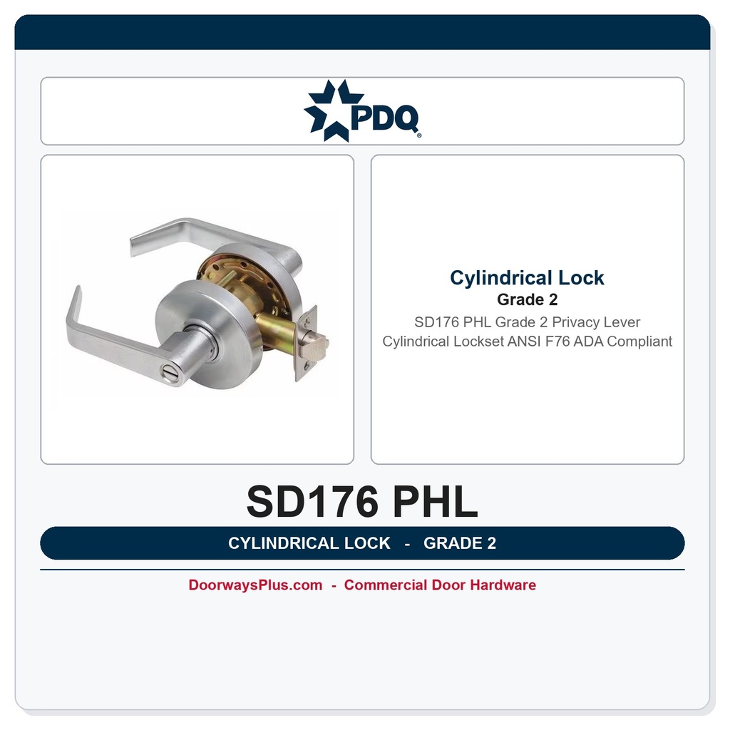 PDQ SD176 PHL Grade 2 Privacy Lever Cylindrical Lockset | ANSI F76 ADA Compliant