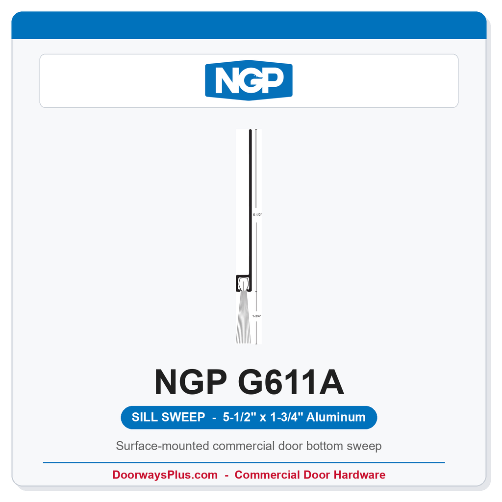 NGP G611A Extended Brush Sill Sweep – Aluminum, Grey Brush