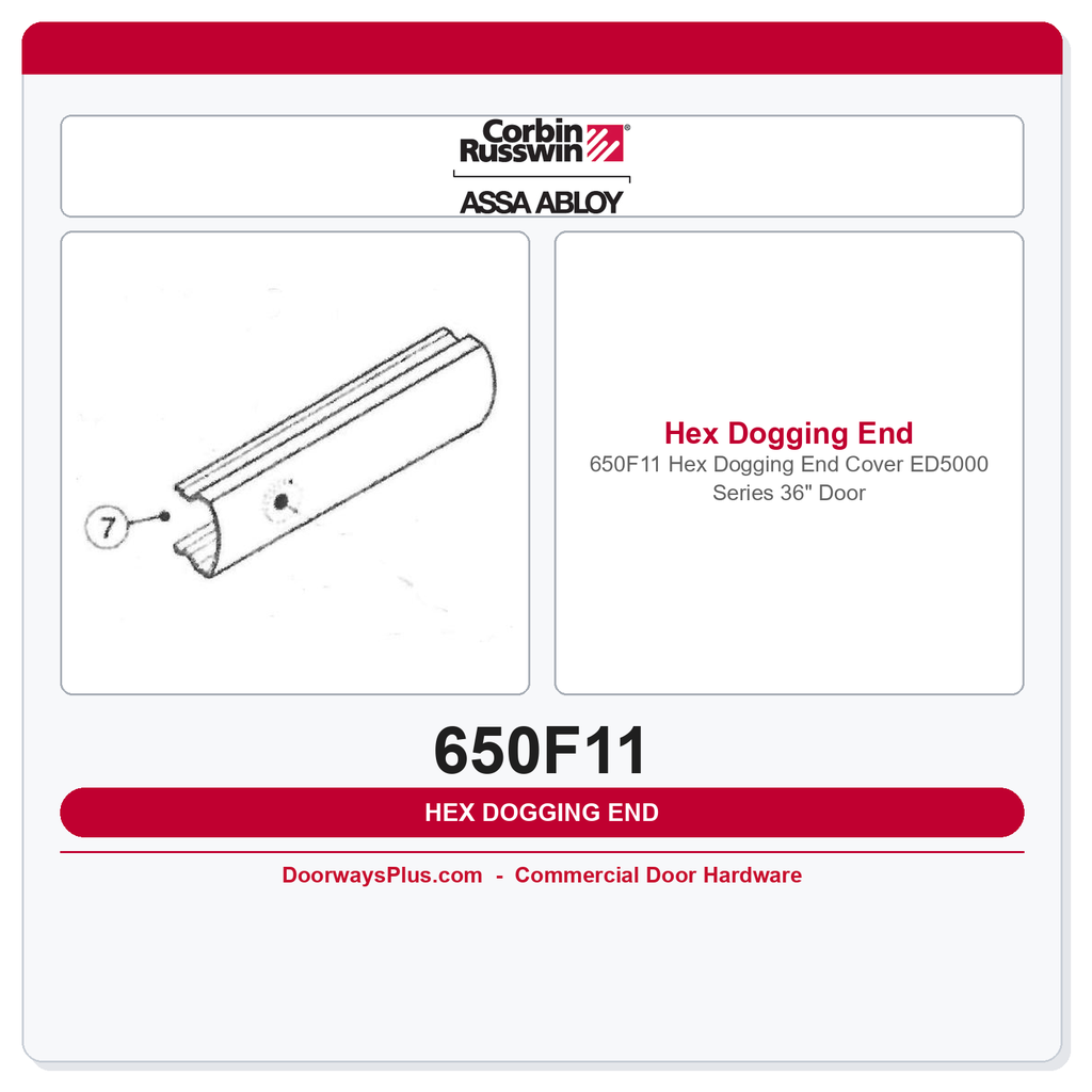 Corbin Russwin 650F11 Hex Dogging End Cover | ED5000 Series 36" Door