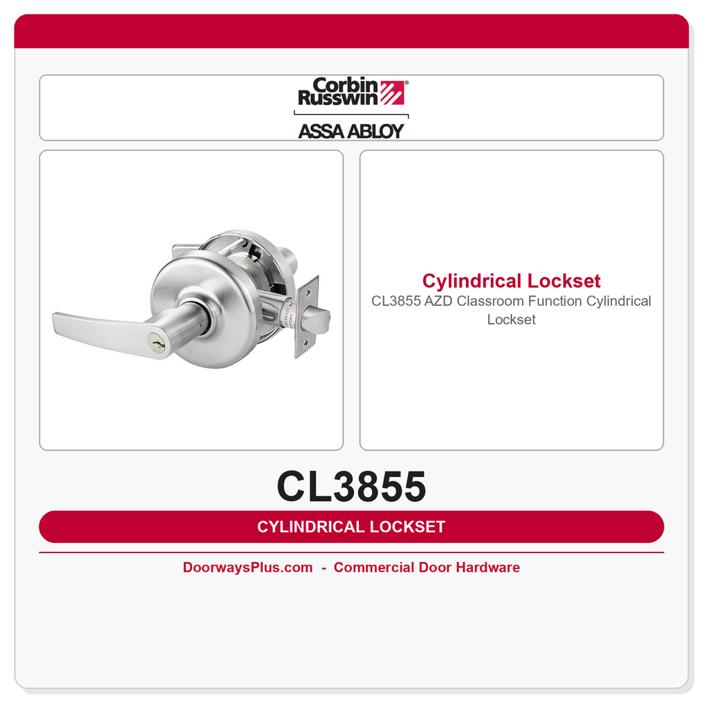 Corbin Russwin CL3855 AZD Classroom Function Cylindrical Lockset