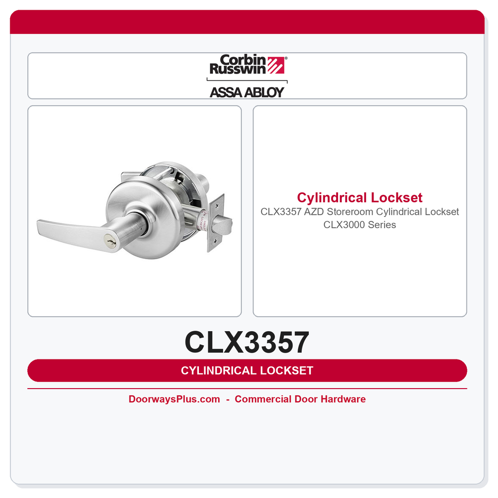 Corbin Russwin CLX3357 AZD Storeroom Cylindrical Lockset – CLX3000 Series