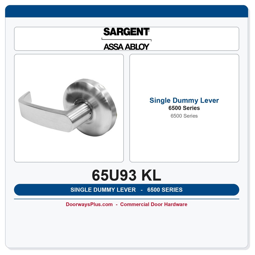 Sargent 65U93 KL Single Sided Dummy Lever — Commercial Door Trim