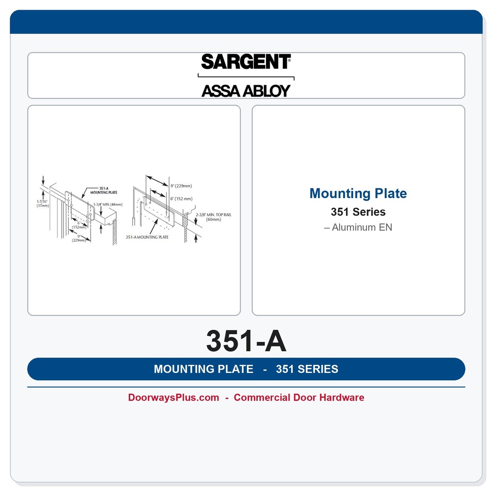 Sargent 351-A Mounting Plate – Aluminum EN | 351 Powerglide Closer