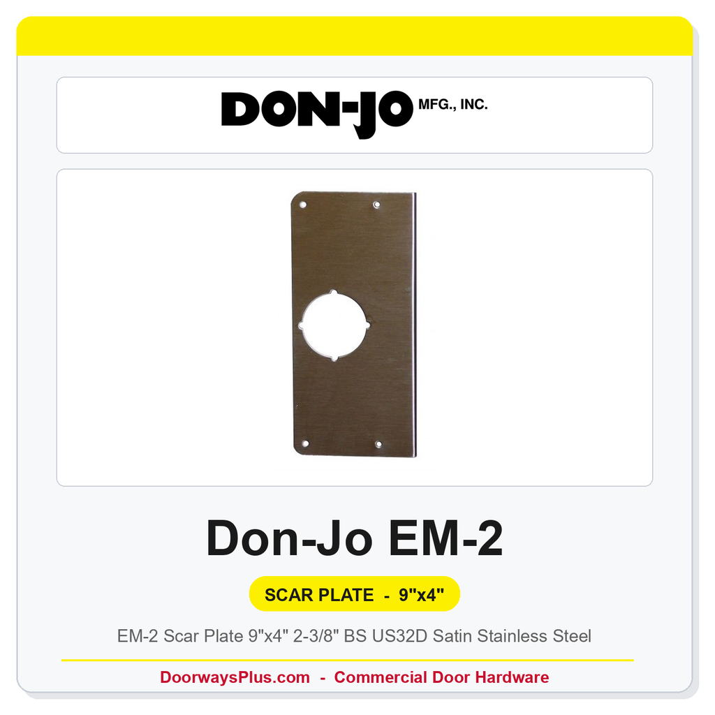 Don-Jo EM-2 Scar Plate 9"x4" 2-3/8" BS US32D Satin Stainless Steel