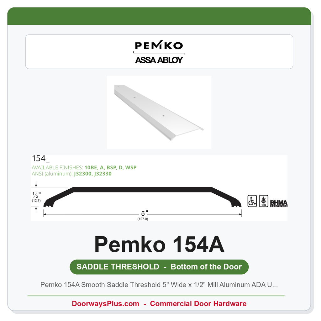 Pemko 154A Smooth Saddle Threshold 5" Wide x 1/2" Mill Aluminum ADA UL10C