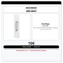 Rockwood 106 x 70B Pull Plate | US32D Satin Stainless | 3-1/2" x 15" | 6" CTC
