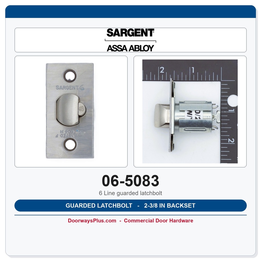 Sargent 06-5083 Guarded Latchbolt 2-3/8" Backset — 6 Line Cylindrical Lock Replacement Part