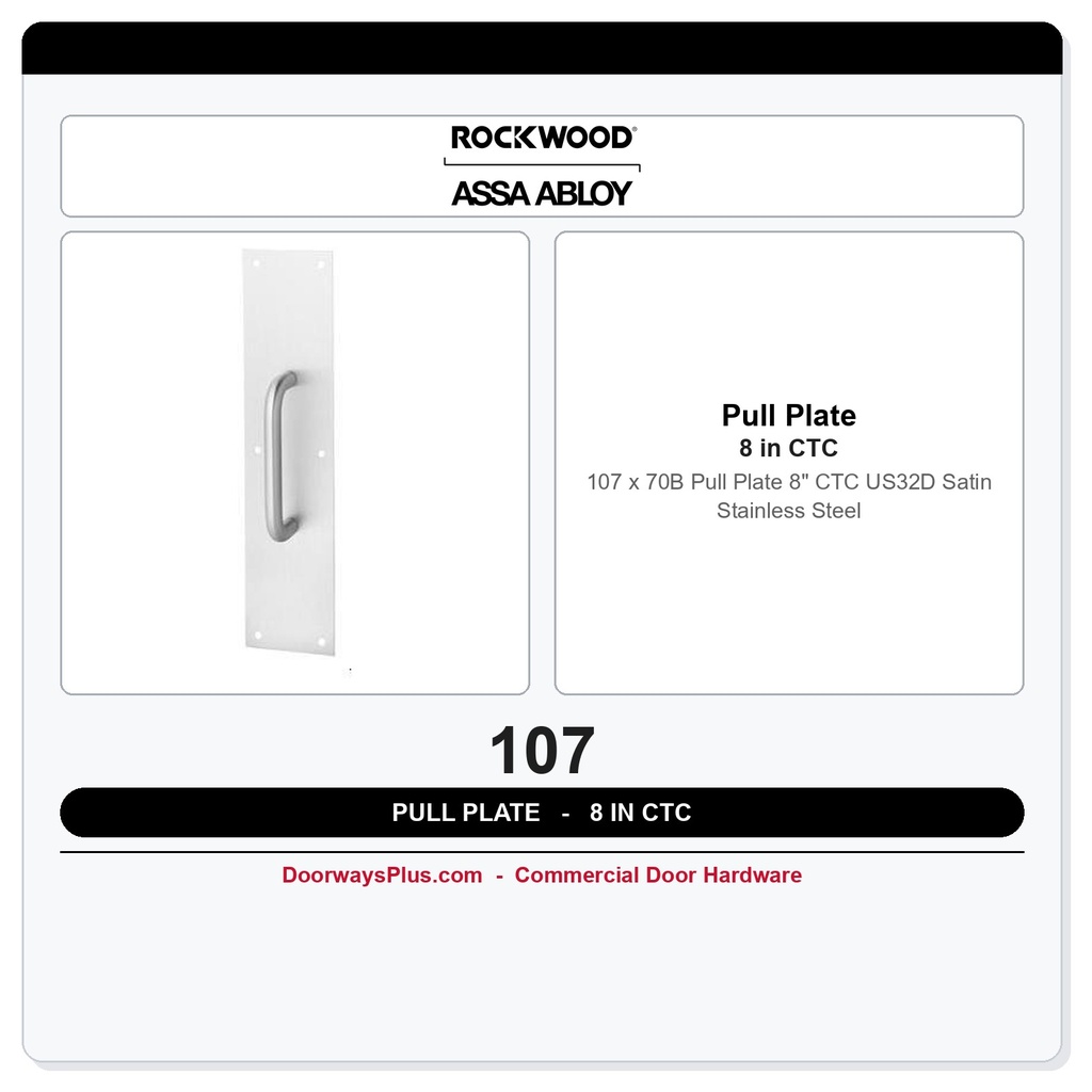 Rockwood 107 x 70B Pull Plate | 8" CTC | US32D Satin Stainless Steel