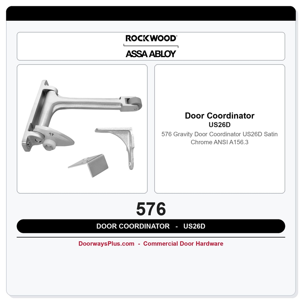 Rockwood 576 Gravity Door Coordinator – US26D Satin Chrome | ANSI A156.3