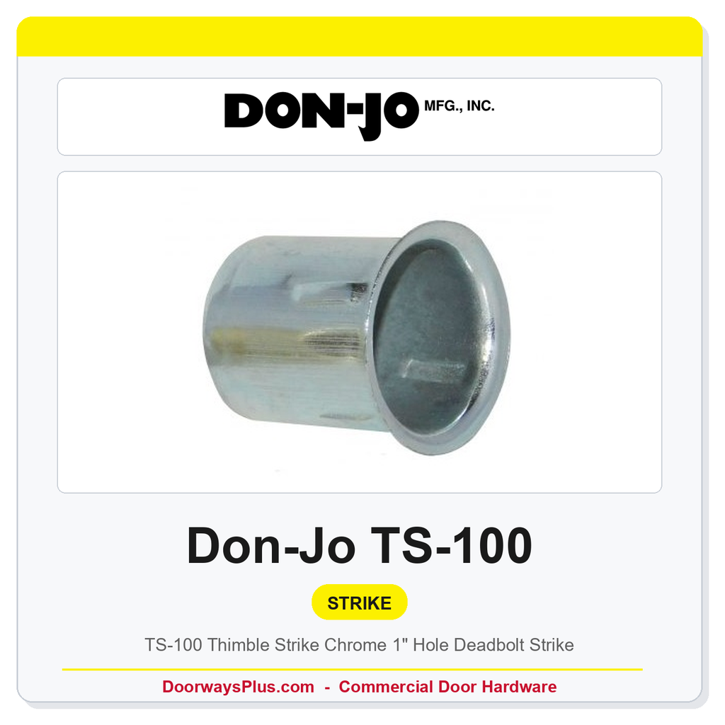 Don-Jo TS-100 Thimble Strike – Chrome | 1" Hole Deadbolt Strike