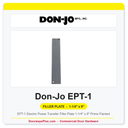 Don-jo EPT-1 Electric Power Transfer Filler Plate 1-1/4" x 9" Prime Painted