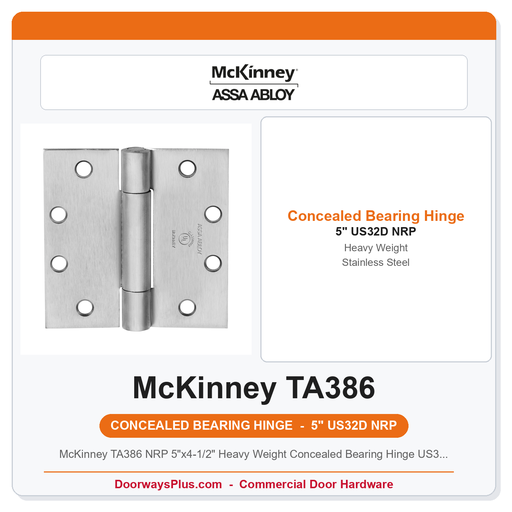 McKinney TA386 NRP 5x4-1/2 Hinge US32D | DoorwaysPlus