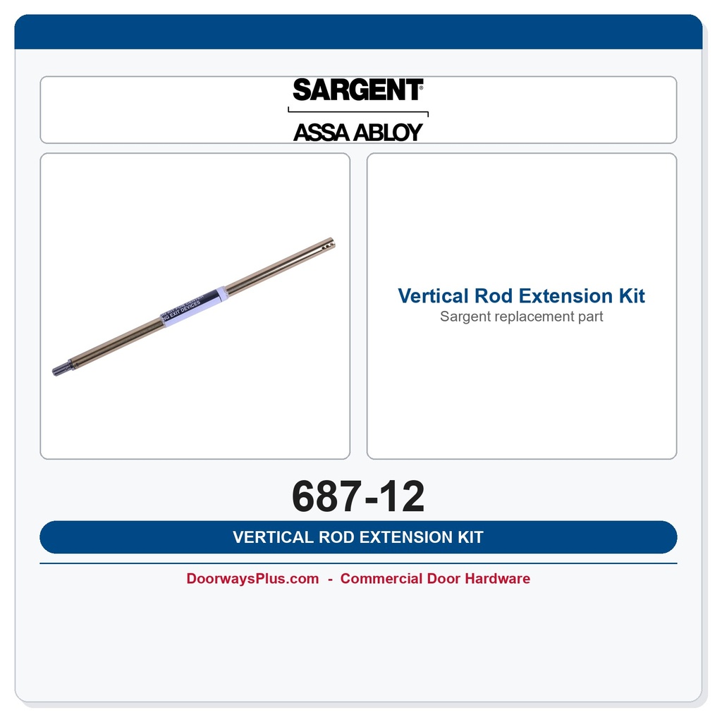 Sargent 687-12 Vertical Rod Extension Kit | 12" SVR Exit Device