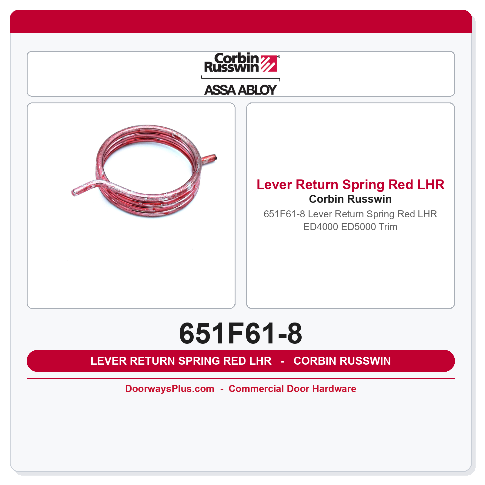 Corbin Russwin 651F61-8 Lever Spring LHR | ED4000 ED5000