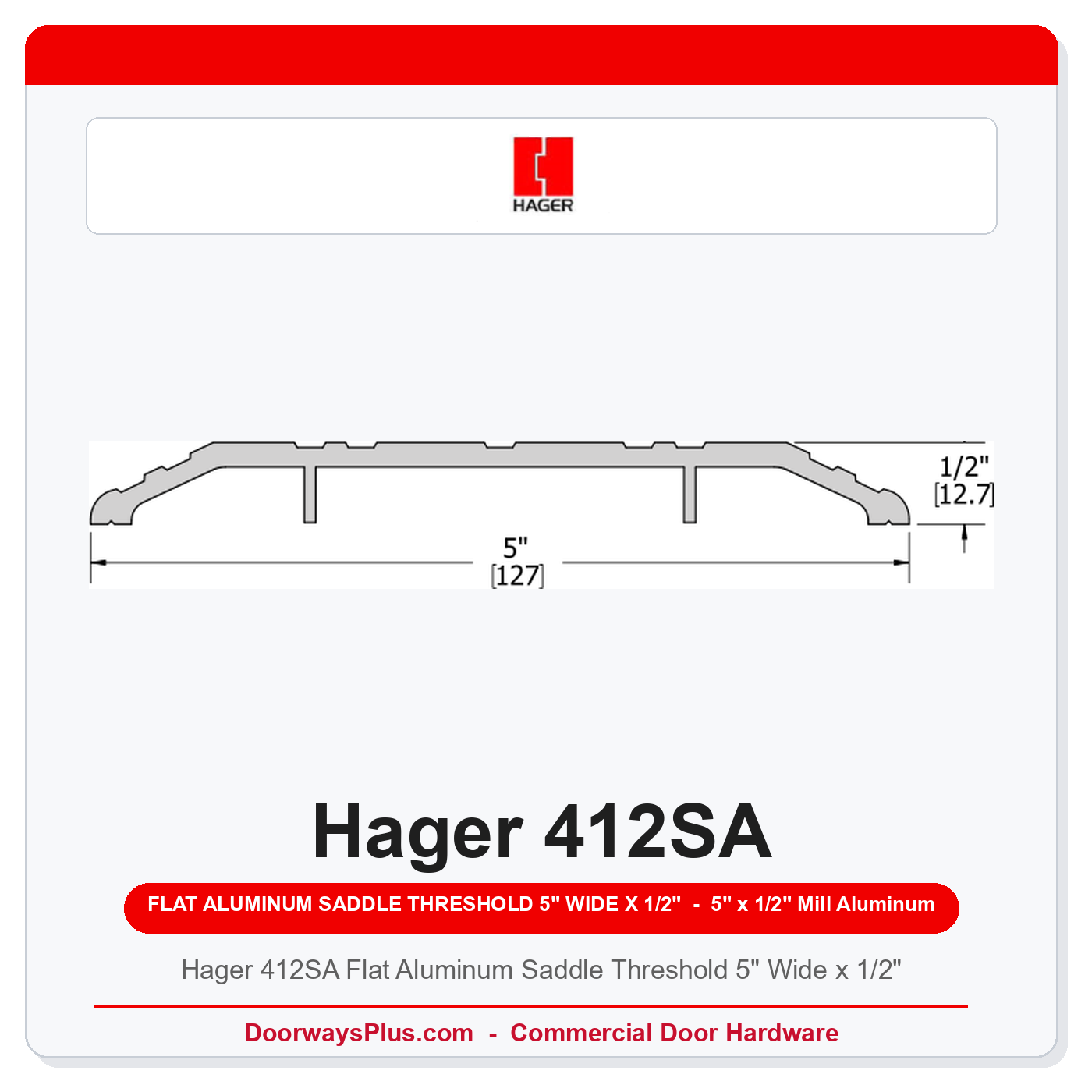 Hager 412SA Flat Aluminum Threshold – ADA | 5