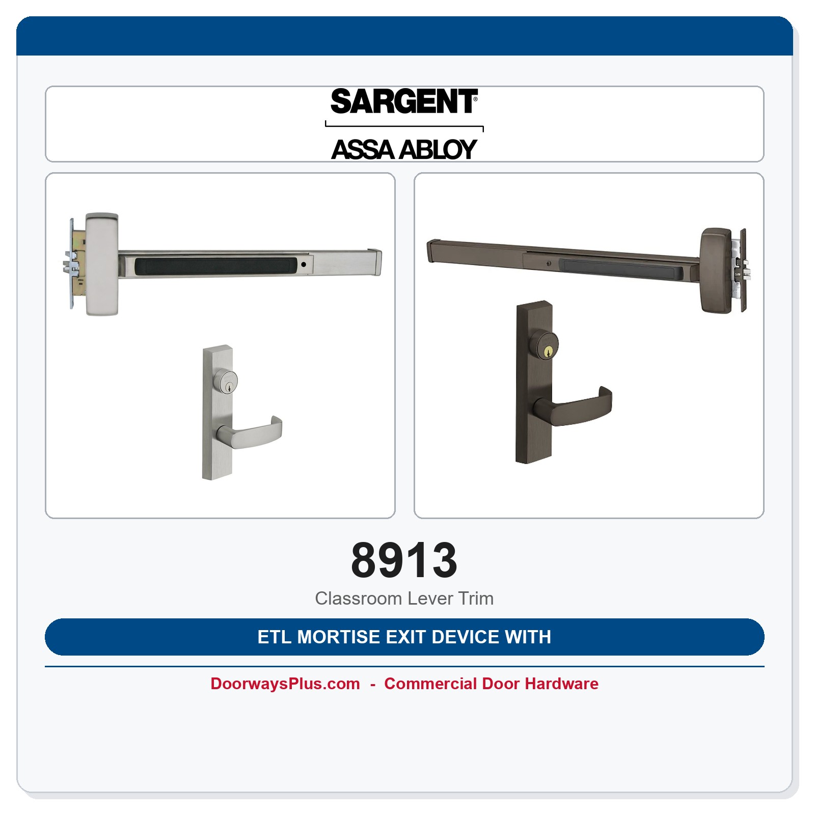 Sargent 8913 ETL Mortise Exit Device – Classroom Trim