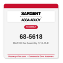 Sargent 68-5618 RL/TCH Bar Assembly N 16-56-E