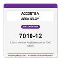 Accentra 7010-12 12 inch Vertical Rod Extension for 7000 Series