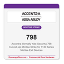 Accentra (formally Yale Security) 798 Curved-Lip Mortise Strike for 7130 Series Mortise Exit Devices