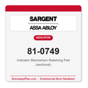 Sargent 81-0749 Indicator Mechanism Retaining Pad (sectional) - Pack of 3