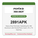 Pemko 2891APK Heavy Duty Perimeter Gasketing Kit, Mill Aluminum with PemkoPrene Insert, 3'0 x 7'0 Opening