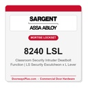 Sargent 8240 LSL Trim Classroom Security Intruder Deadbolt Mortise Lockset | LA Keyway, Grade 1 Commercial
