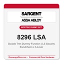 Sargent 8296 LSA Trim Mortise Double Dummy Trim w/Lockbody | Grade 1 Commercial