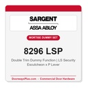 Sargent 8296 LSP Trim Mortise Double Dummy Trim w/Lockbody | Grade 1 Commercial