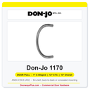 Don-Jo 1170 1" C-Shaped Door Pull | 12" CTC