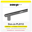 Don-Jo PL5112 Straight Ladder Pull | 1-1/4" Stainless | 60" CTC x 72" Overall