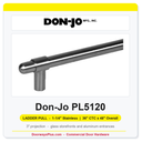 Don-Jo PL5120 Straight Ladder Pull with Collar | 1-1/4" Stainless | 36" CTC x 48" Overall