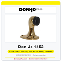 Don-Jo 1452 Floor Stop | 2-3/4" H, 2-1/2" x 1-1/2" Base | Cast Brass | ANSI L12131