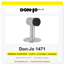 Don-Jo 1471 Pedestal Floor Stop | 3-1/8" H, 2-1/4" Base, Concealed Mount | Cast Brass | ANSI L12131