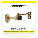Don-Jo 1477 Pedestal Wall Stop and Holder | 3-1/2" H, 2-1/4" Base, Concealed Mount | Cast Brass | ANSI L11351