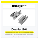 Don-Jo 1704 Adjustable Roller Latch | 3-3/8" x 1" Body, 1-1/4" x 4-7/8" (ASA) Strike | Cast Brass | ANSI E19091