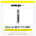 Don-Jo MLP-111-EBF Latch Protector | 3" x 11" | EBF fasteners, outswinging doors | 12 ga. (.104)