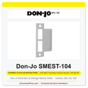 Don-Jo SMEST-104 Extended Lip Schlage Mortise Strike | 4" x 4-7/8"
