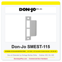 Don-Jo SMEST-115 Extended Lip Schlage Mortise Strike | 1-1/2" x 4-7/8"