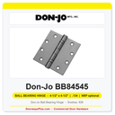 Don-Jo BB84545 Ball Bearing Hinge | 4-1/2" x 4-1/2" | Brass