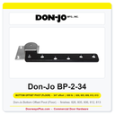 Don-Jo BP-2-34 Bottom Offset Pivot (Floor) | 3/4" offset | 600 lb