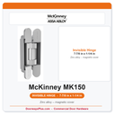 McKinney MK150 7-7/8 in x 1-1/4 in Steel Concealed Invisible Full Mortise Hinge