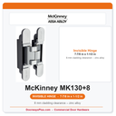 McKinney MK130+8 7-7/8 in x 1-1/2 in Steel Concealed Invisible Full Mortise Hinge
