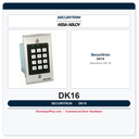 Securitron DK-16 Digital Keypad System - Indoor, 59 Users, Stainless Steel