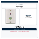Securitron PB4LN-2 Push Button - Narrow Stile, Momentary, Bi-color LED, DPDT